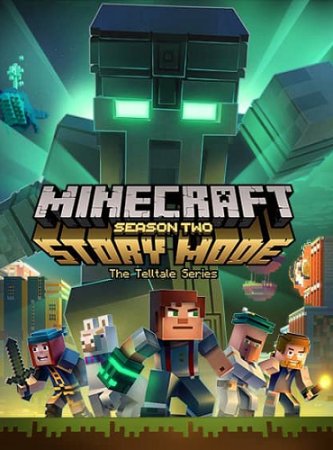 Minecraft: Story Mode Season 2 Episode 1-5