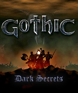 Gothic 1: Dark Secrets Mod/ Готика: Мрачные тайны Мод