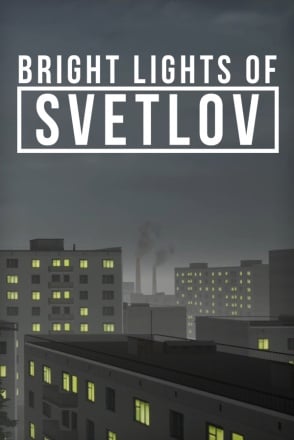 Bright Lights of Svetlov Скачать Бесплатно