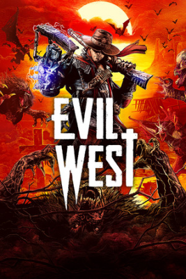 Evil West / Злой Запад