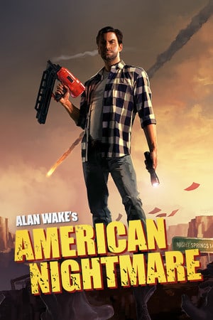Alan Wake S American Nightmare